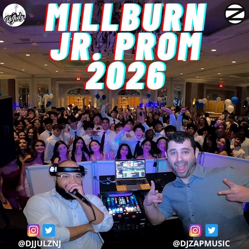 Millburn Jr. Prom 2026| Live Dj Set | Dj Julz x Dj Zap (Pop, EDM, Hip Hop, Jersey Club, Latin +More)