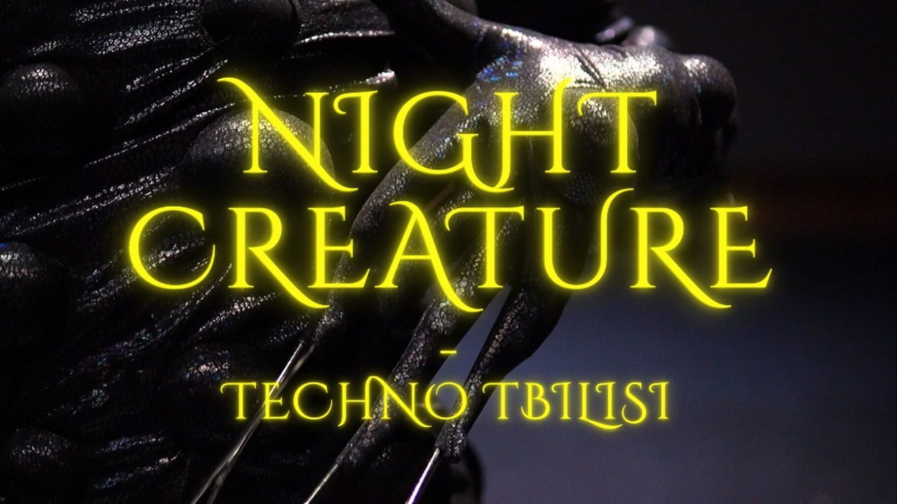 Night Creature / TECHNO TBILISI - Music Video