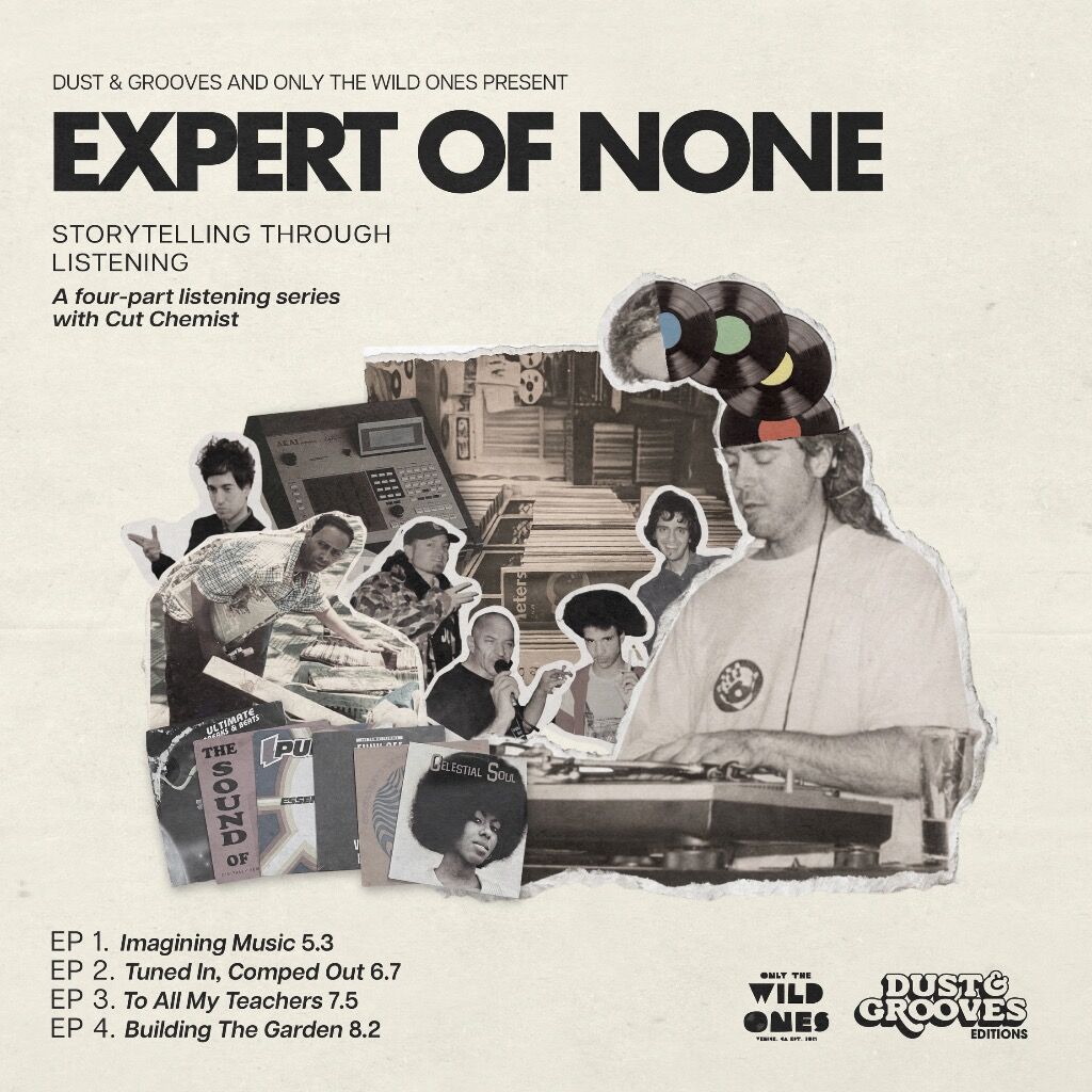 Expert of None - Listening Sessions with Cut Chemist