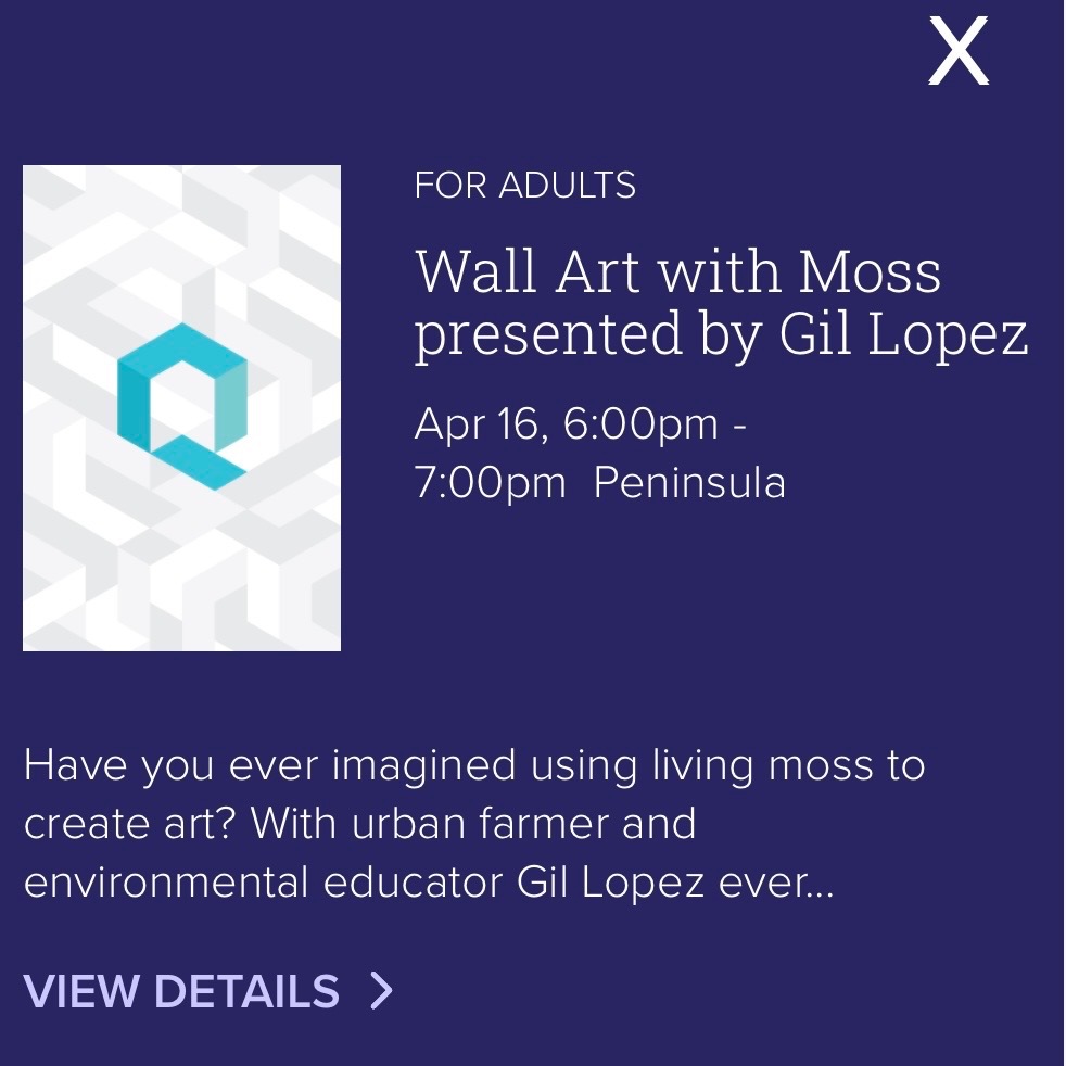 4/16, 6pm | Moss Wall Art (Queens Library @ Peninsula)
