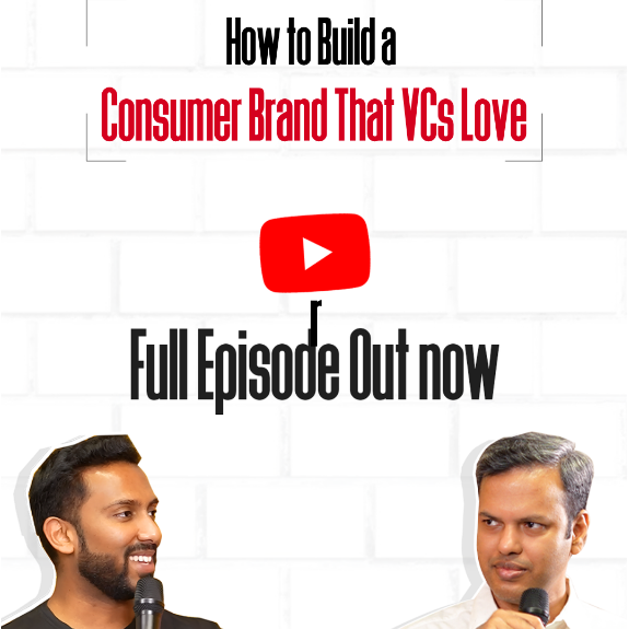 Watch: Better Call Show (VC Talk) x DSG Consumer Partners - Hariharan Premkumar