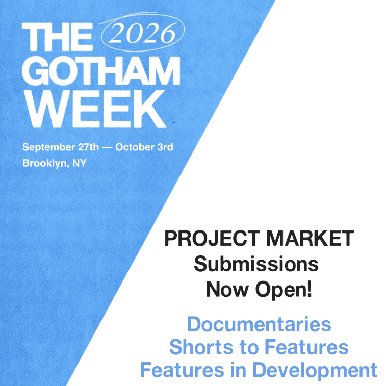 The Gotham Week 2026 Project Market