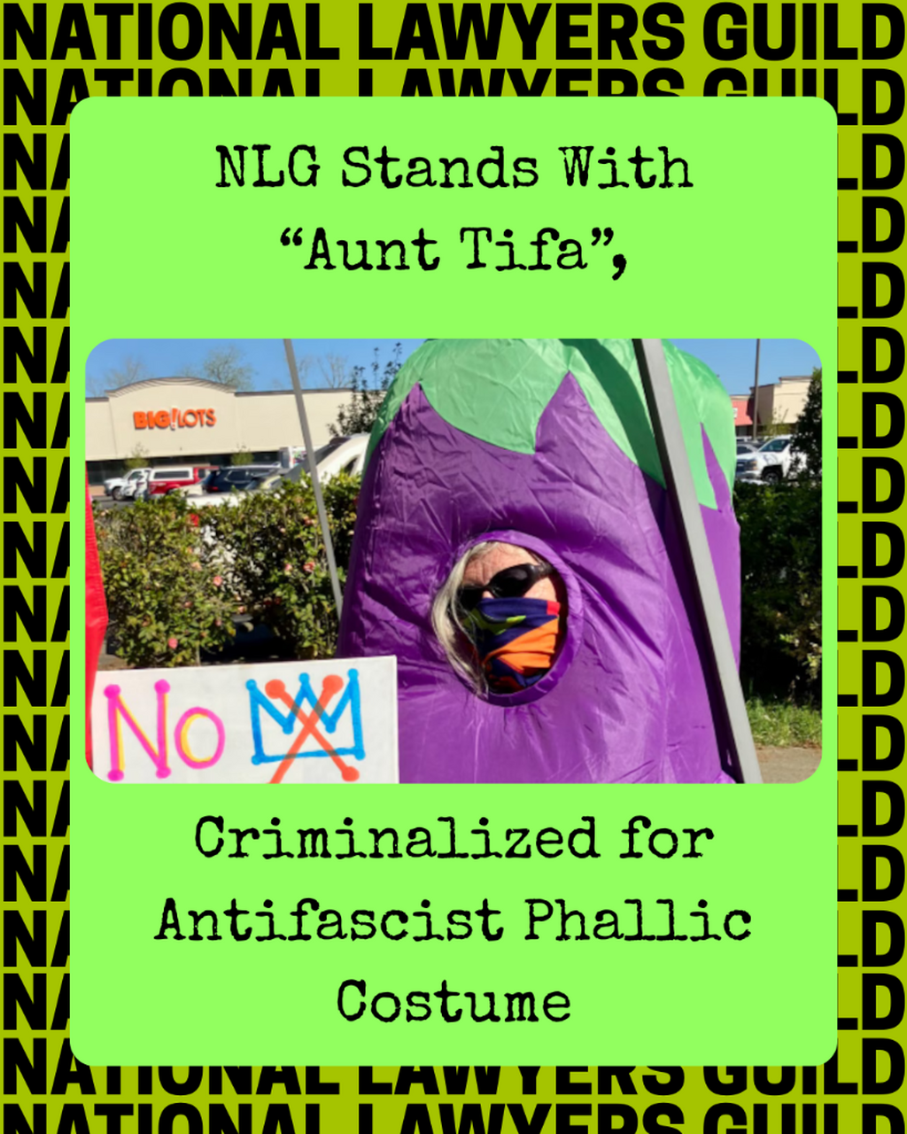 NLG Stands With "Aunt Tifa," Criminalized for Antifascist Phallic Costume