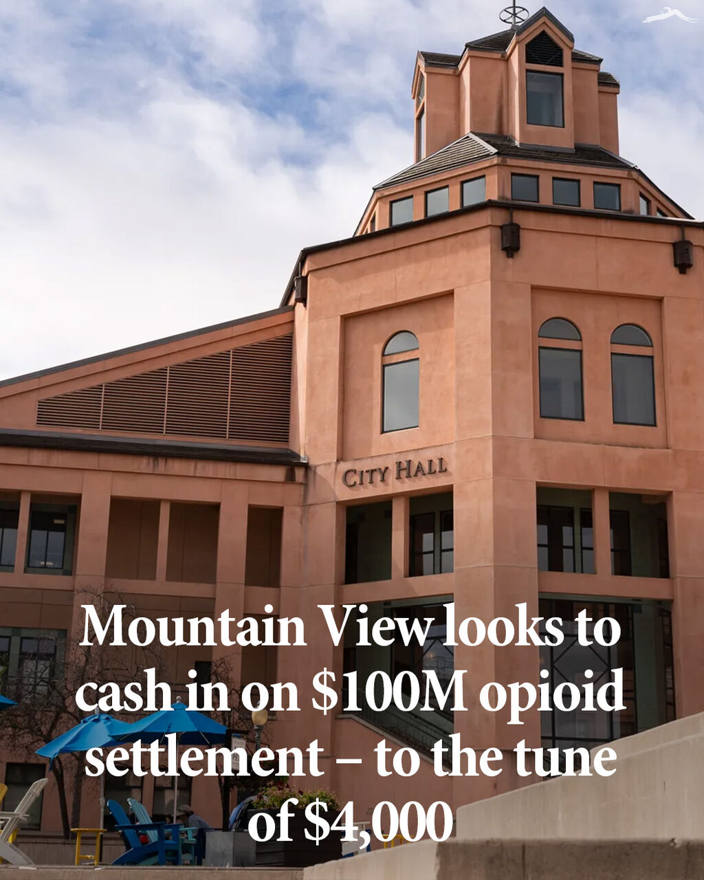 Mountain View looks to cash in on $100M opioid settlement &ndash; to the tune of $4,000