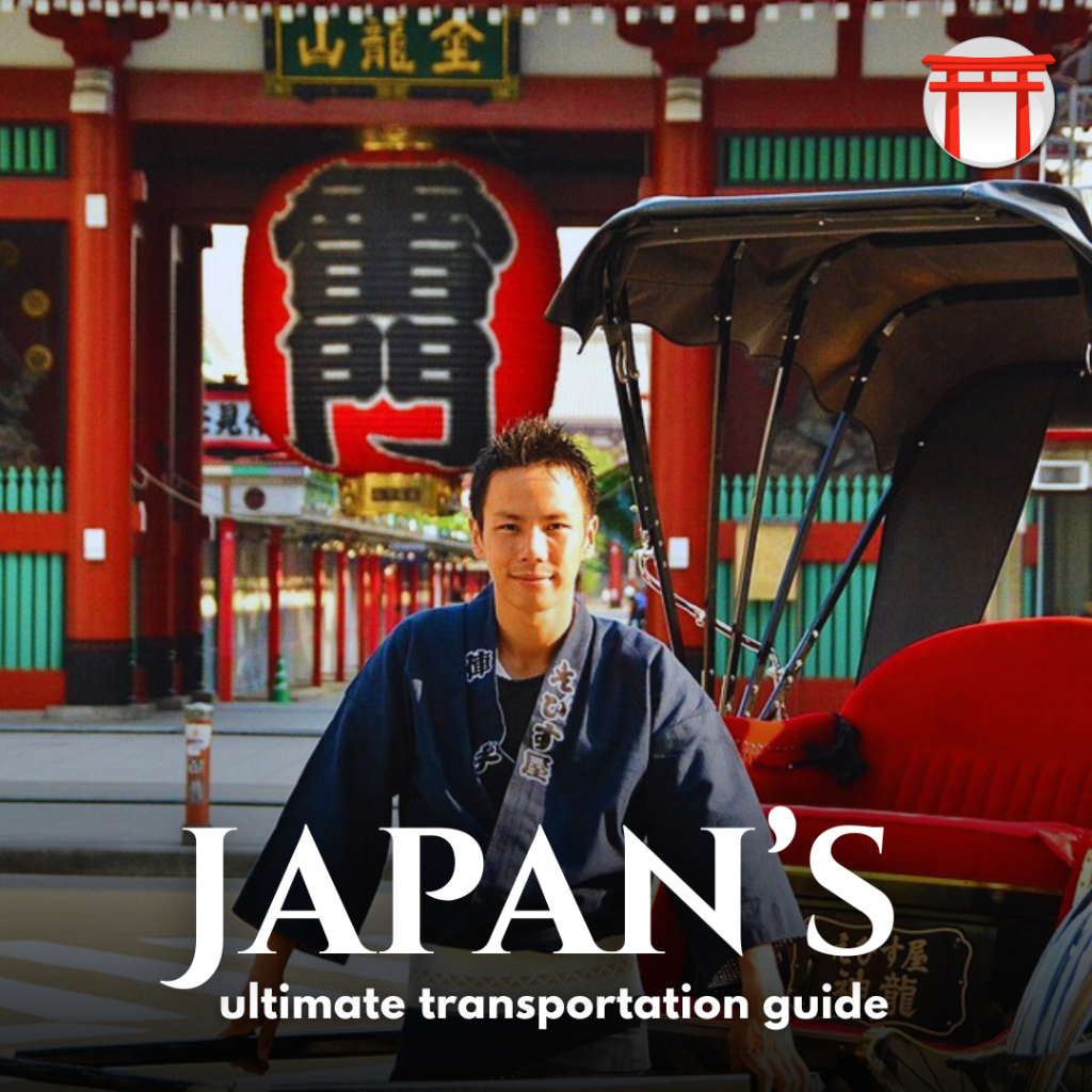 JAPAN&rsquo;S ULTIMATE TRANSPORTATION GUIDE