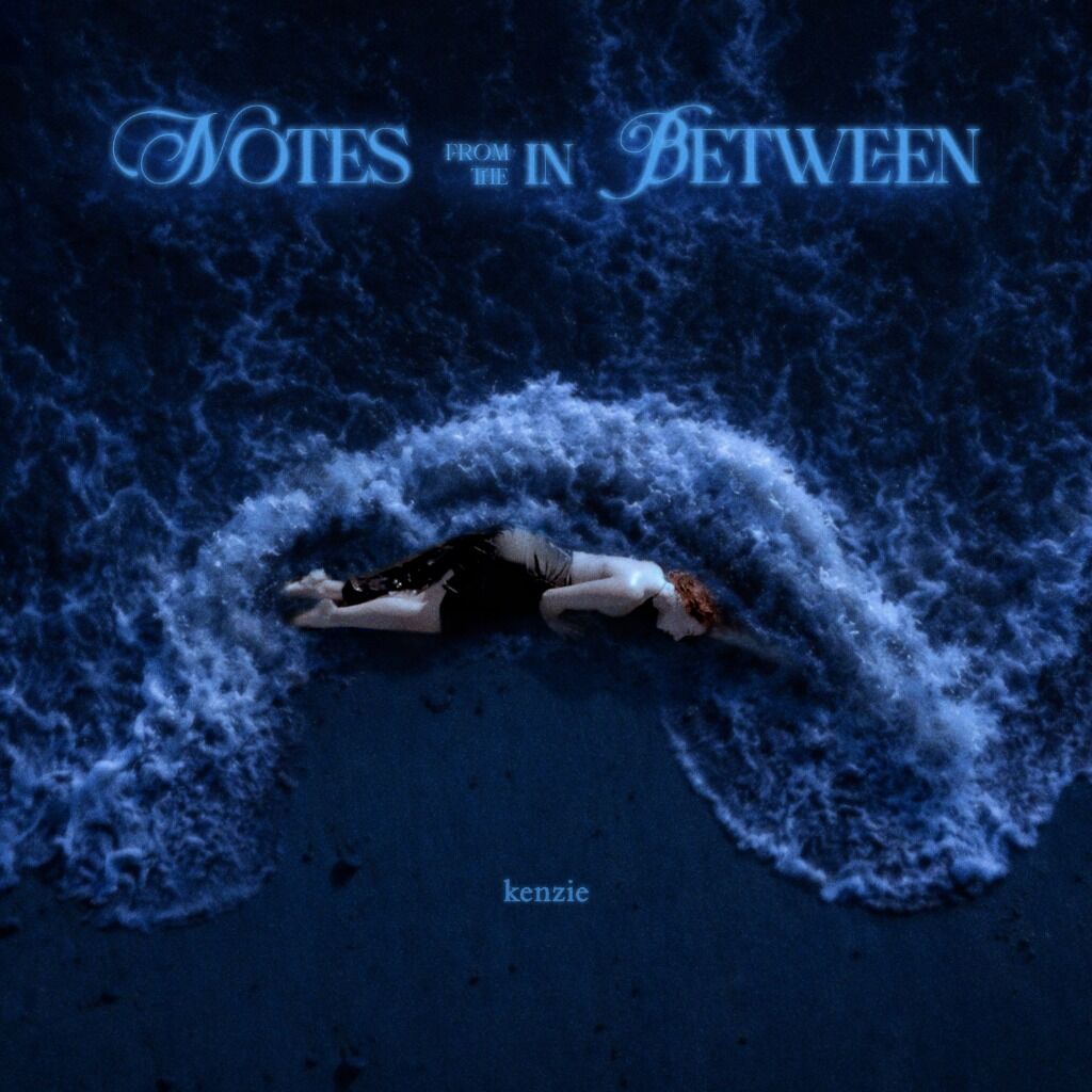 新生代才女 kenzie / notes from the in between - EP