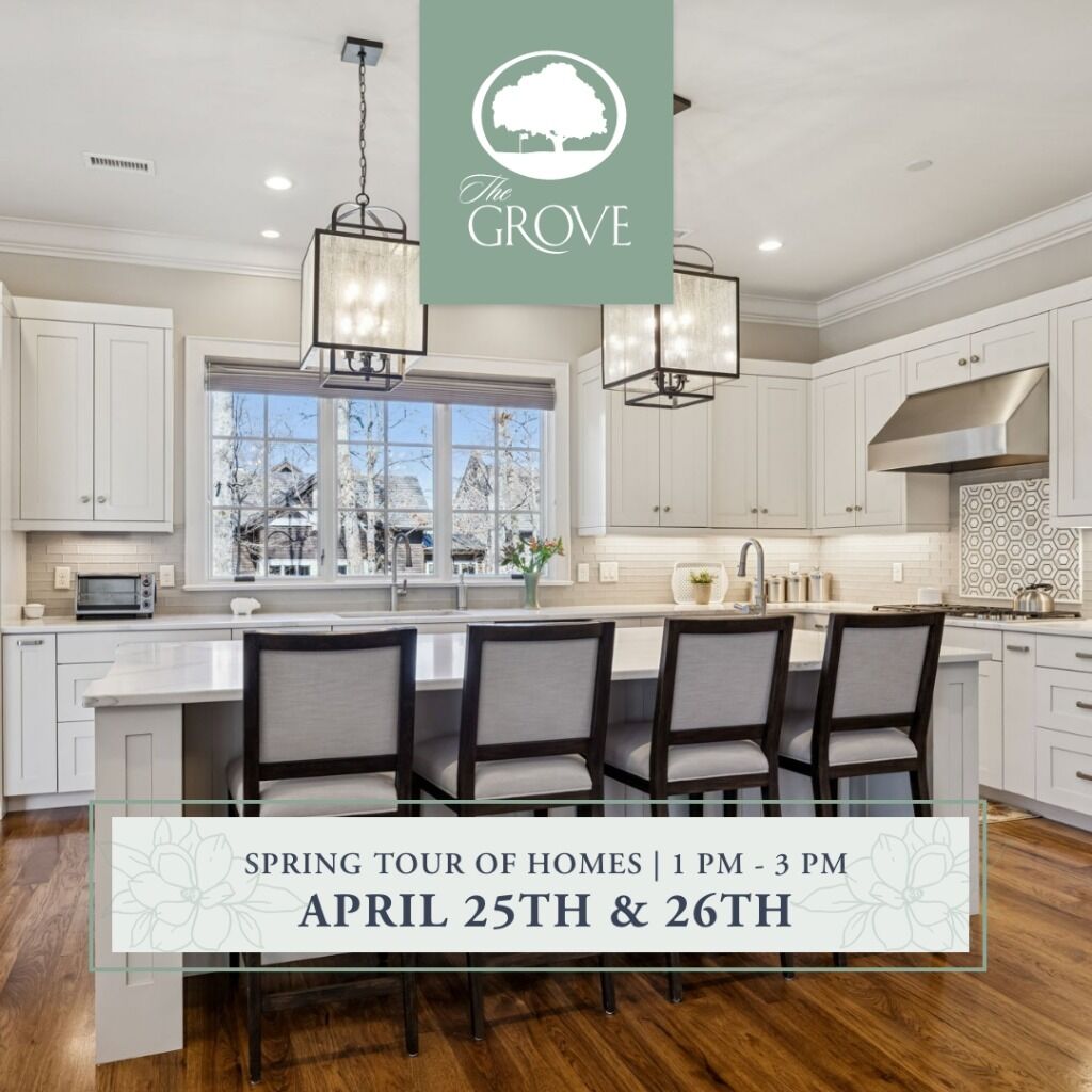 Spring Tour of Homes at The Grove