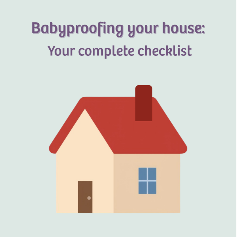 Babyproofing your house: Your complete checklist