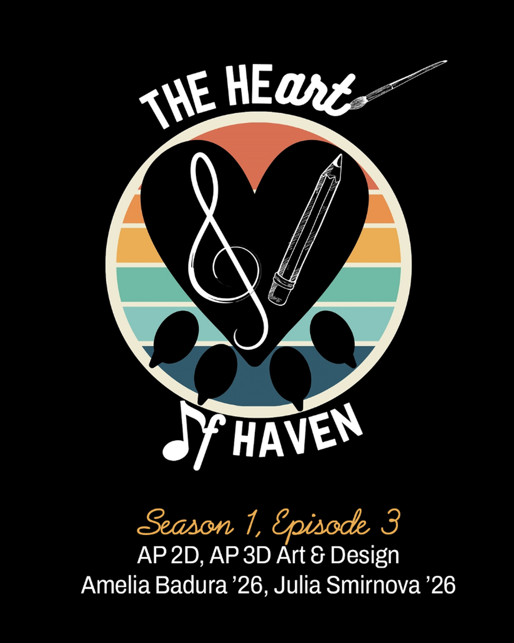 The HeART of Haven Season 1, Episode 3: AP 2D, 3D Art