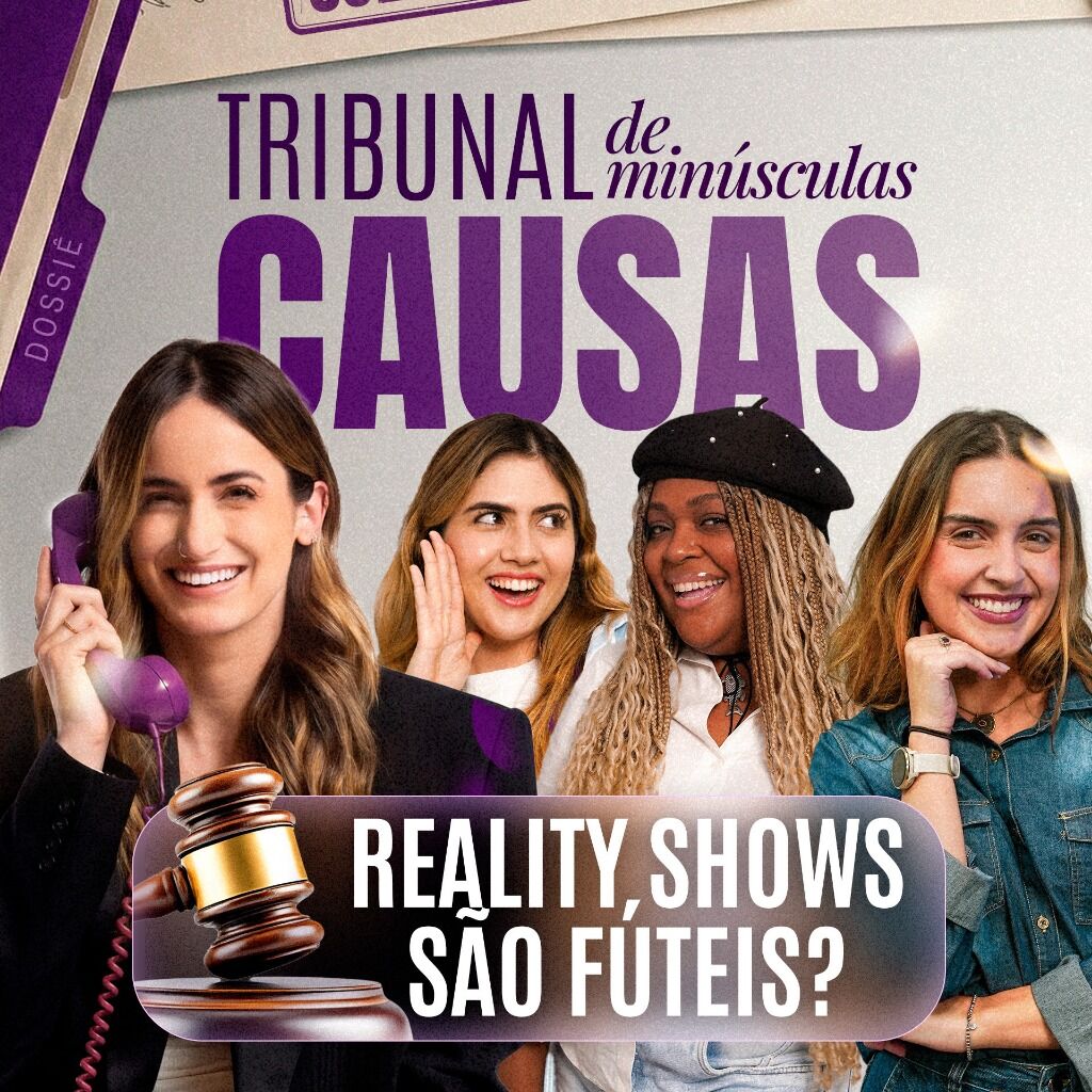 AO VIVO: REALITY SHOWS S&Atilde;O F&Uacute;TEIS? | TRIBUNAL DAS MIN&Uacute;SCULAS CAUSAS #2
