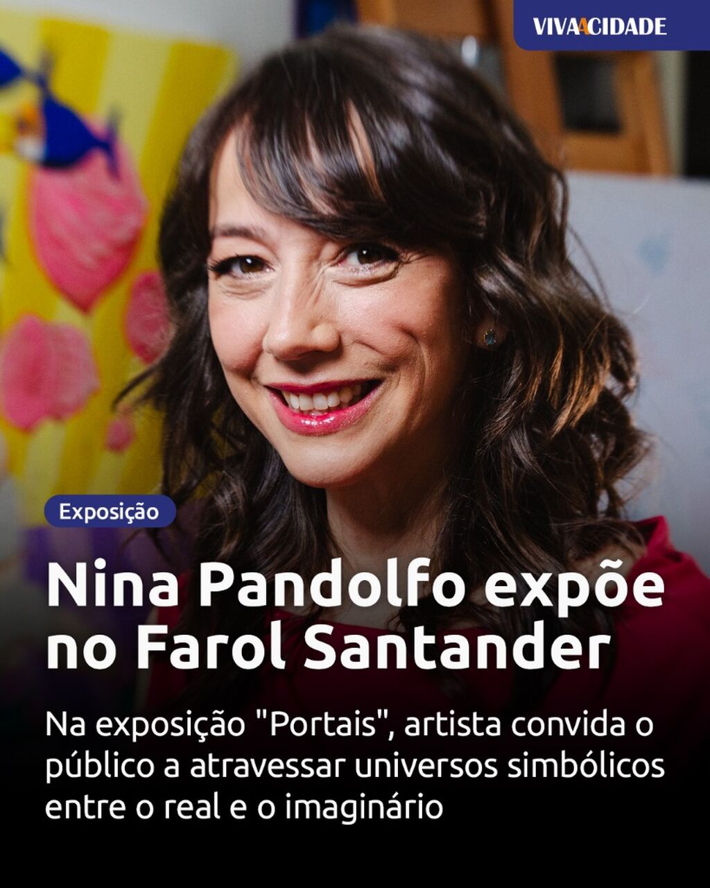 Nina Pandolfo exp&otilde;e no Farol Santander