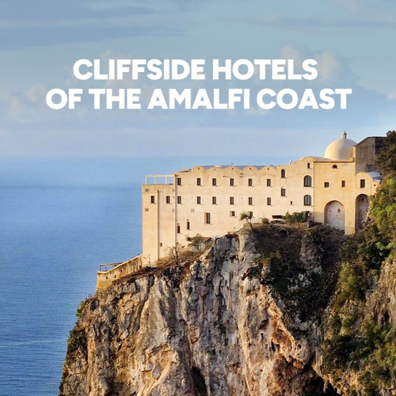 Cliffside Hotel of the Amalfi Coast