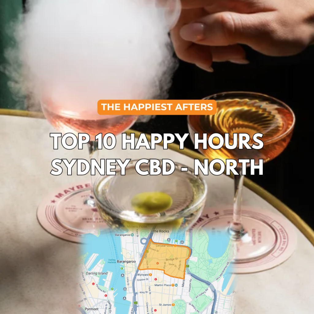 Top 10 Happy Hours Sydney CBD North - April 2026