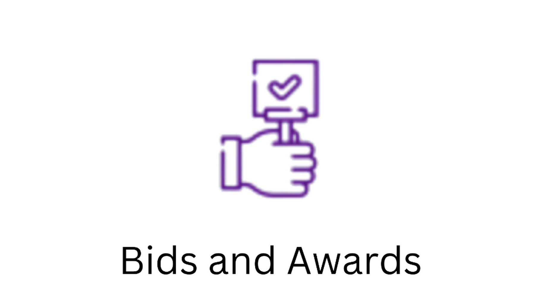 BID AND AWARDS