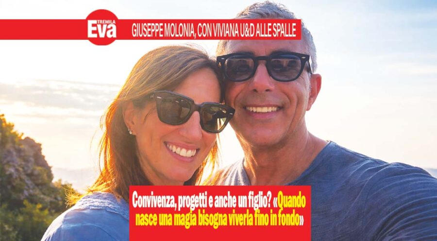 Giuseppe Molonia di U&D, con Viviana amore al top: ci amiamo
