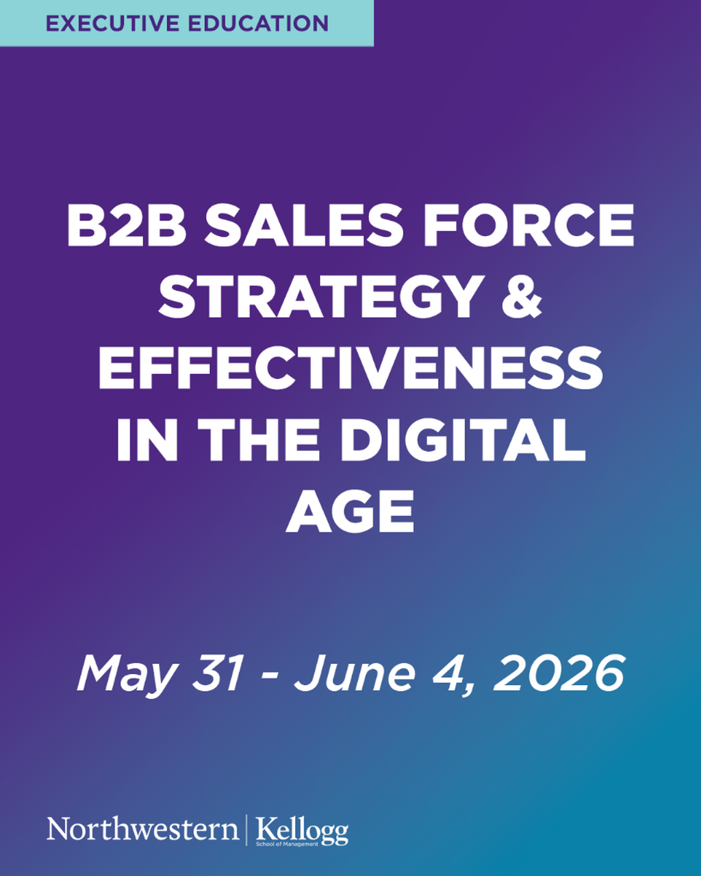 B2B Sales Force Strategy & Effectiveness in the Digital Age