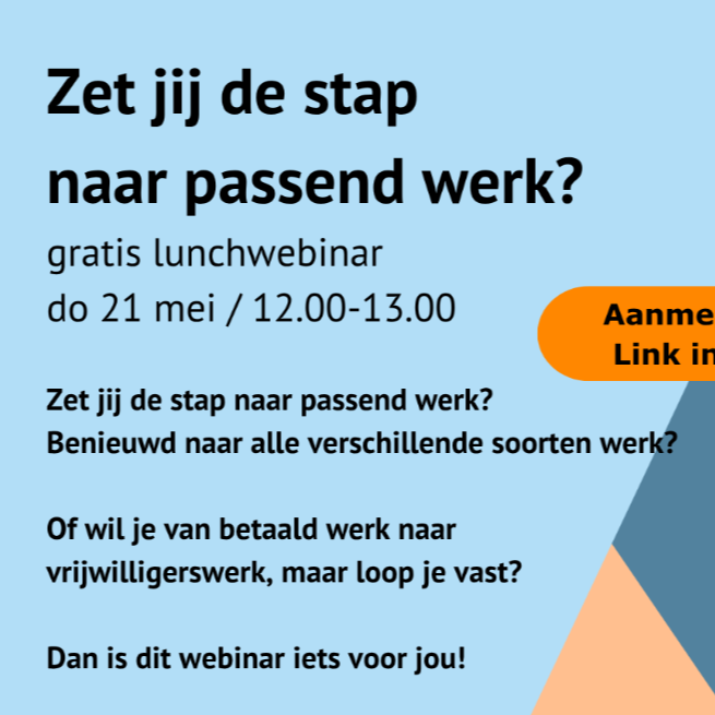 Aanmeldformulier gratis lunchwebinarZet jij de stap naar werk?