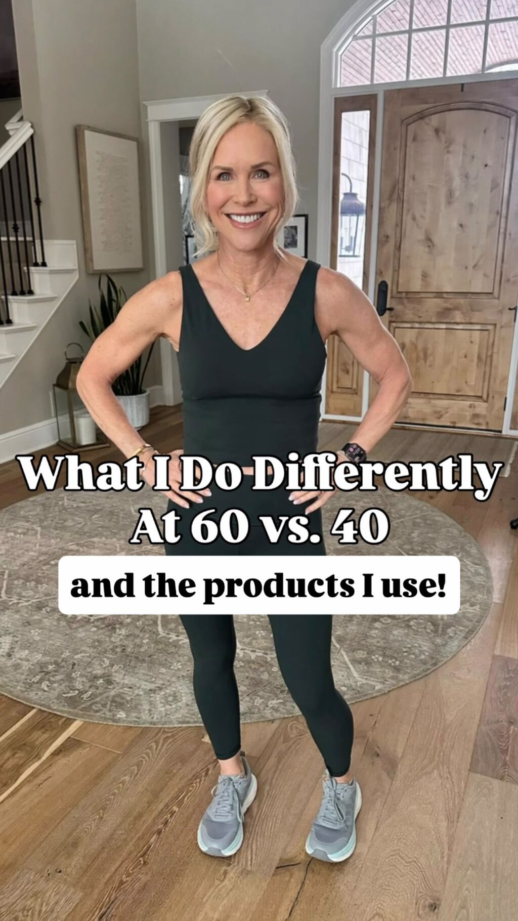 What I Do Differently at 60 vs. 40
