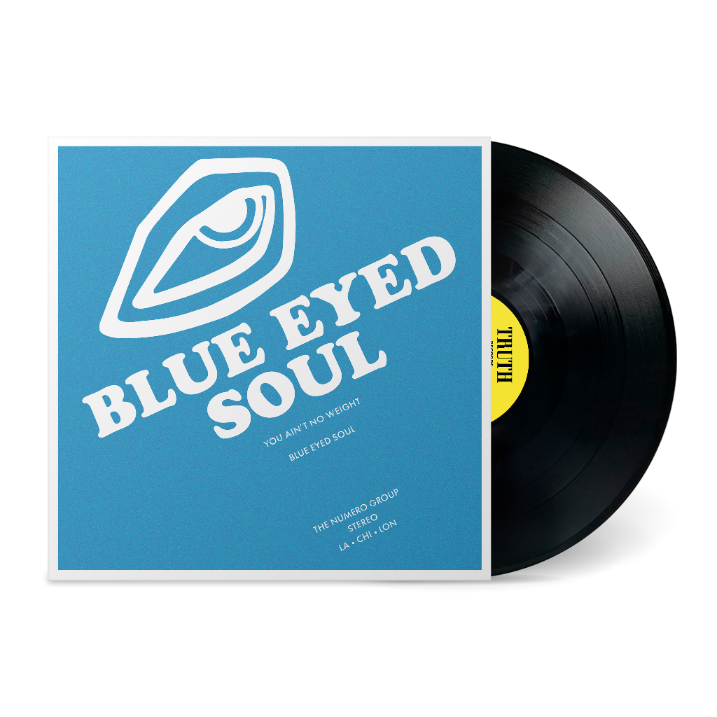 Blue Eyed Soul - You Ain&rsquo;t No Weight