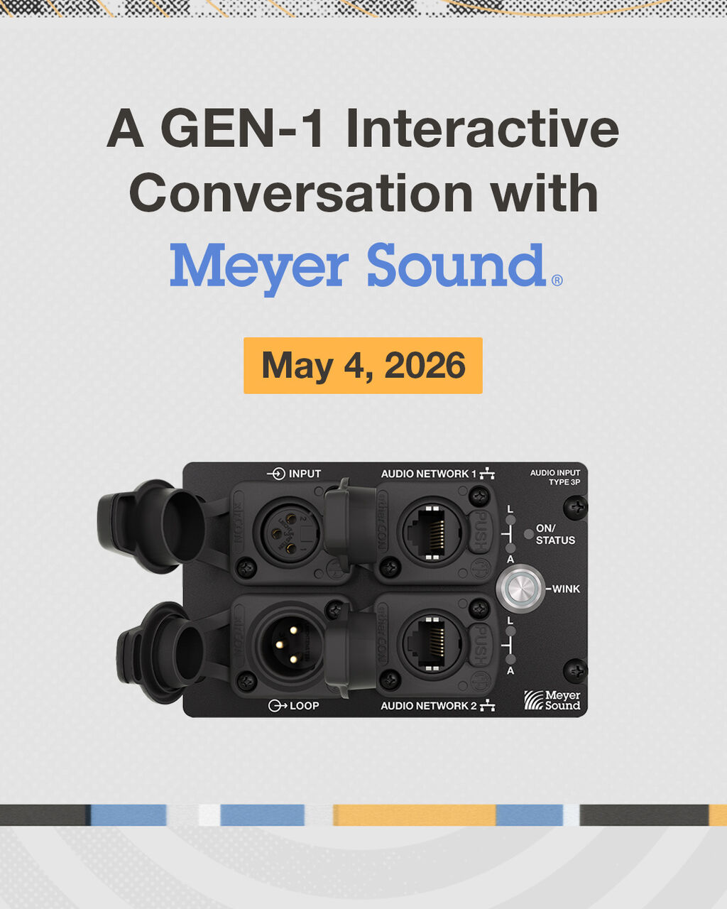 A GEN-1 Interactive Conversation with Meyer Sound