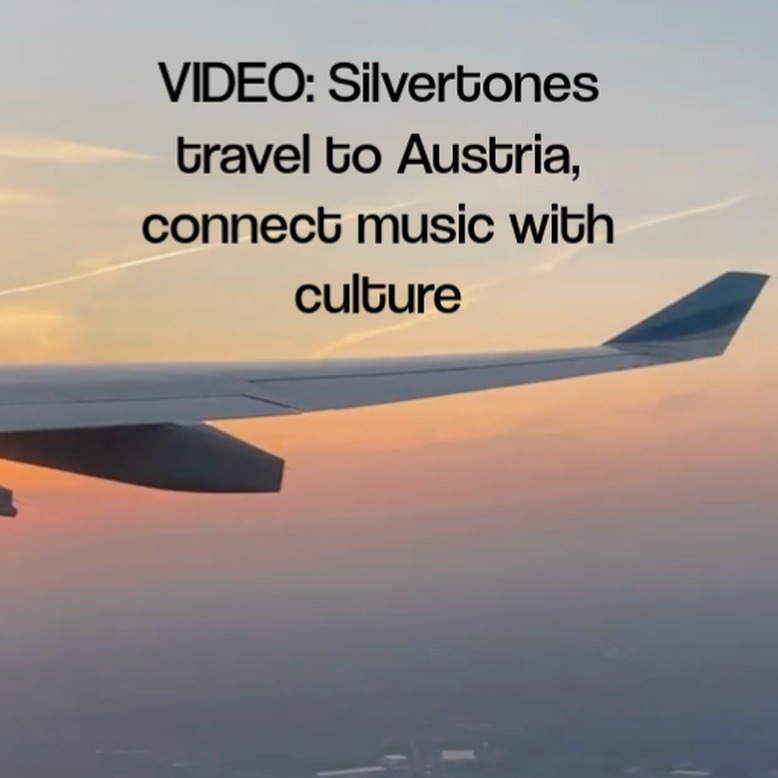 VIDEO: Silvertones travel to Austria, connect music with culture