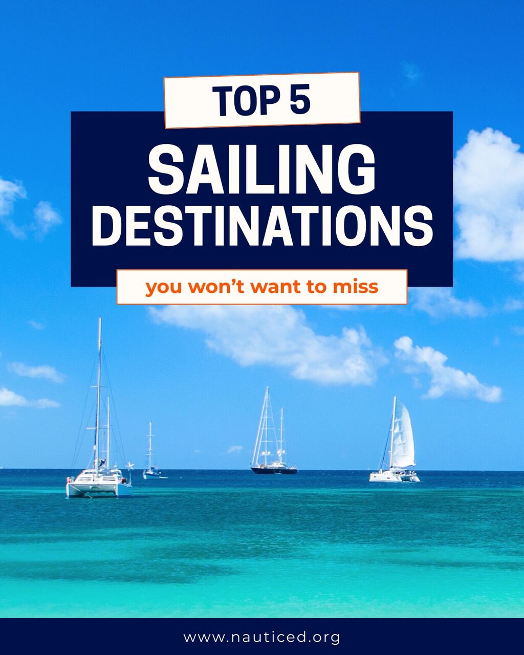 Top 5 Sailing Destinations &raquo; View Our Destination Guides