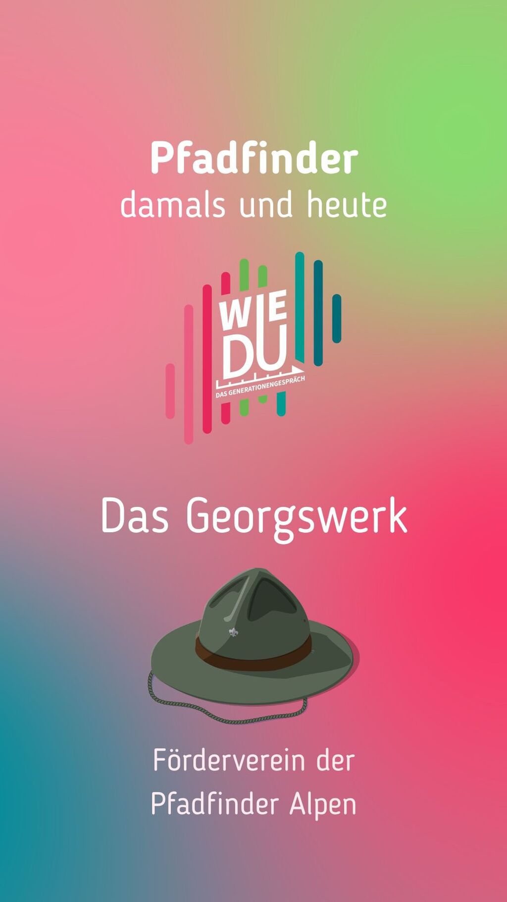 Wie Du &ndash; Das Generationengespr&auml;ch: Pfadfinder &ndash; von den W&ouml;lflingen bis zur Vereinsarbeit 