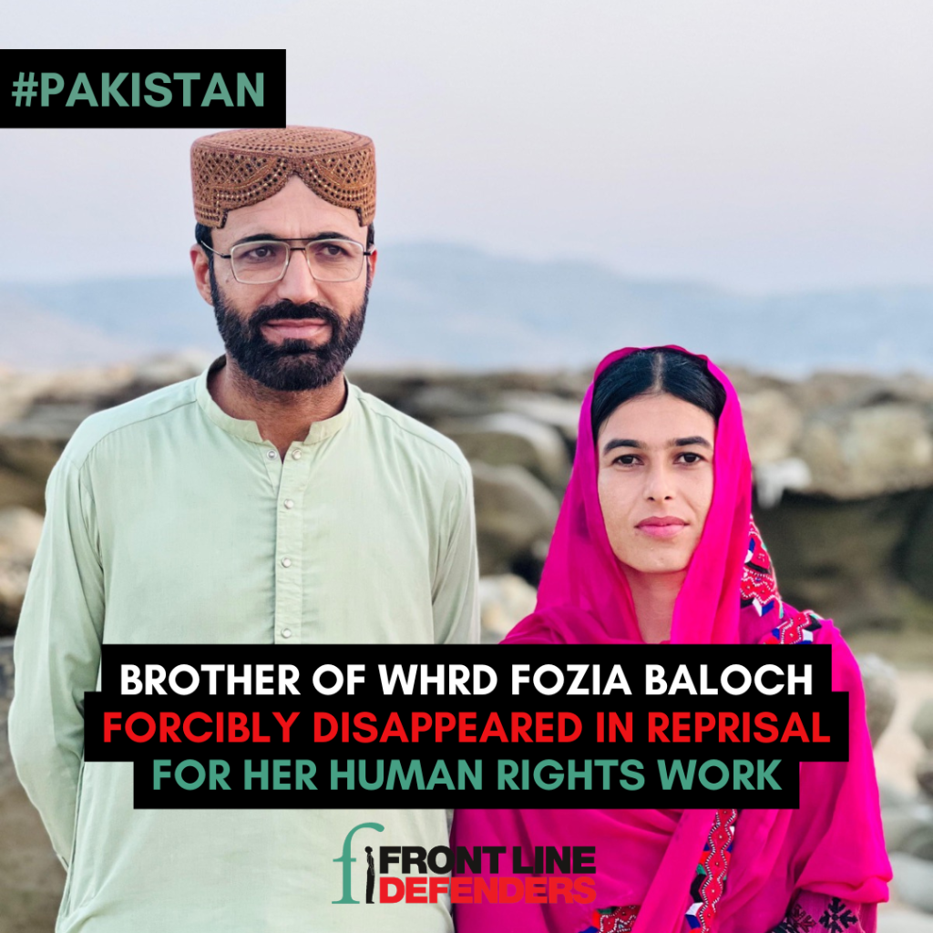 Woman human rights defender Fozia Baloch&rsquo;s brother forcibly disappeared in Karachi