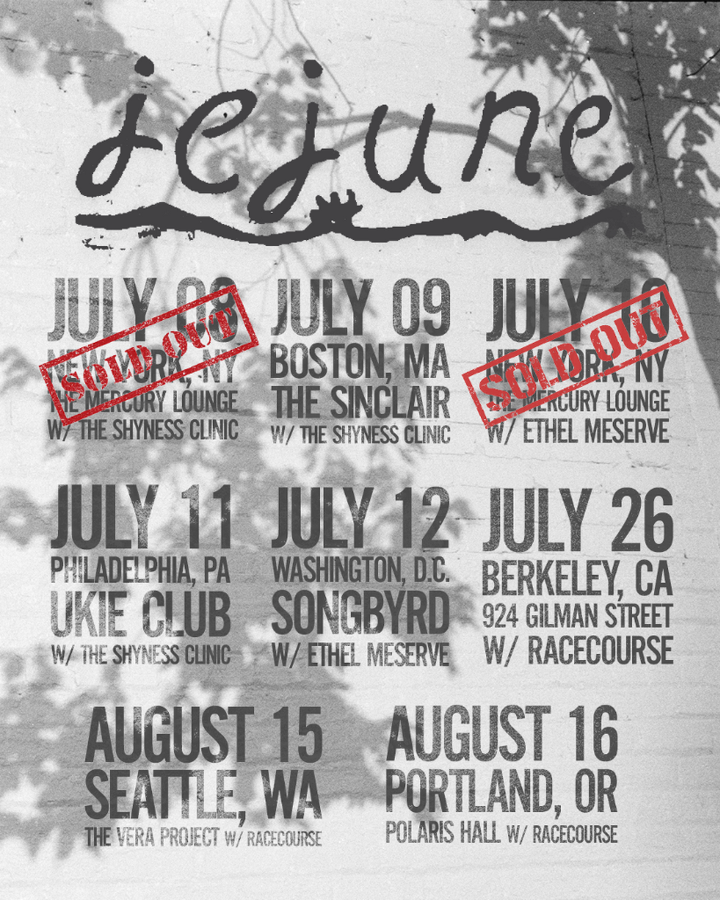 Jejune Tour dates