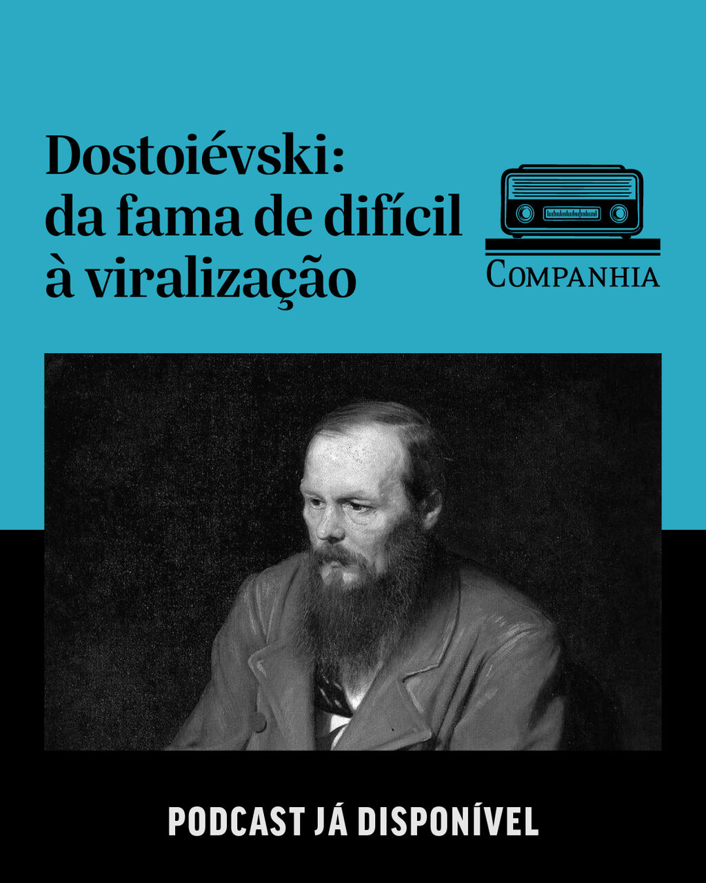 R&aacute;dio Companhia | Dostoi&eacute;vski