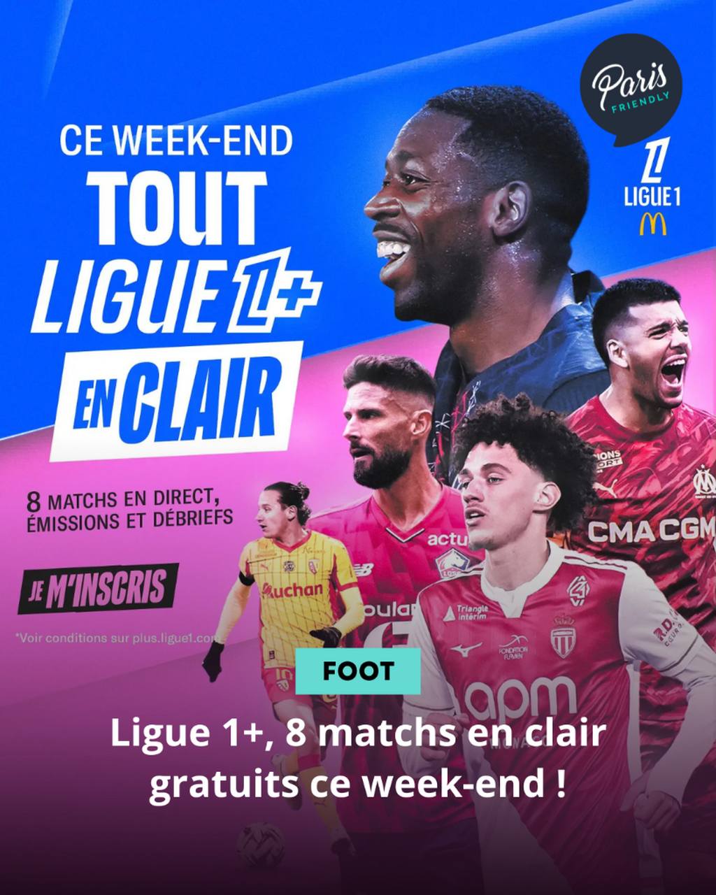 Ligue 1+, 8 matchs en clair gratuits ce week-end !