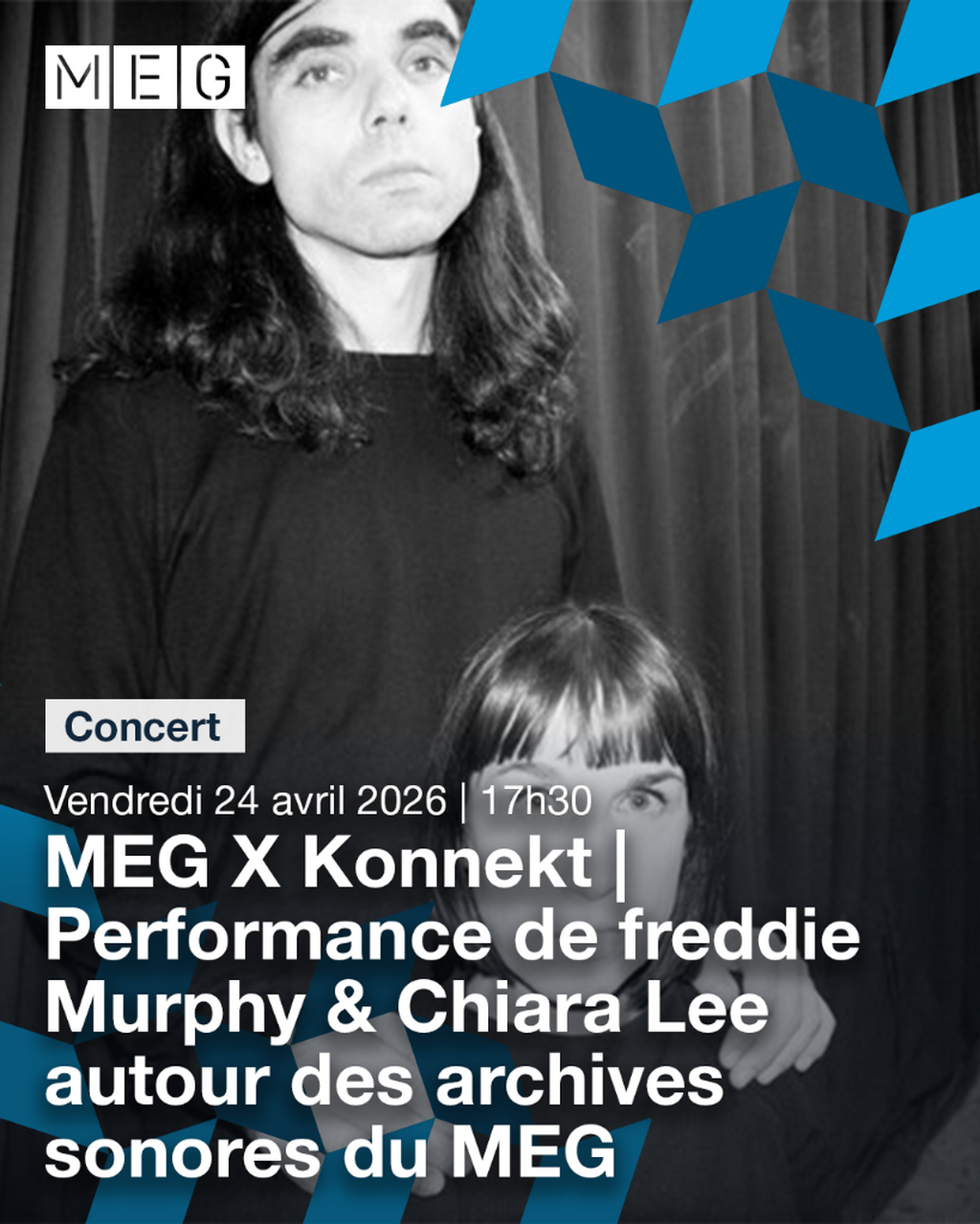 MEG X Konnekt | Performance de freddie Murphy & Chiara Lee autour des archives sonores du MEG