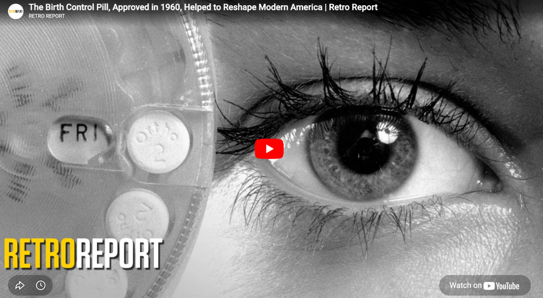The Birth Control Pill, Approved in 1960, Helped to Reshape Modern America