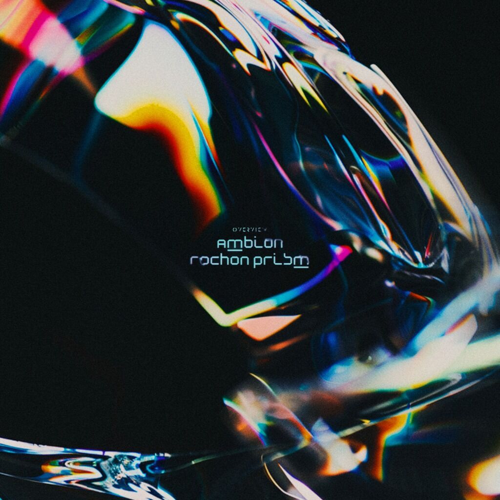 Ambion - Rochon Prism EP