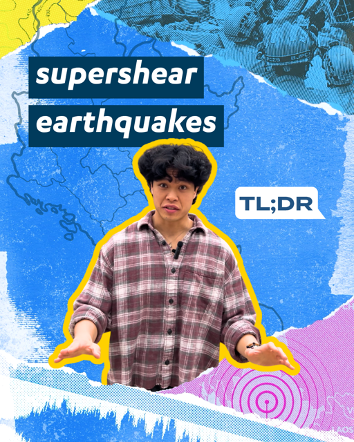 UCLA TL;DR: Supershear Earthquakes