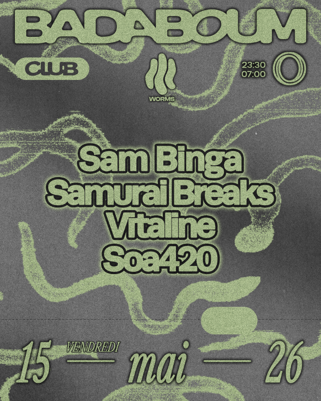 Worms: Sam Binga, Samurai Breaks, Vitaline, & Soa420