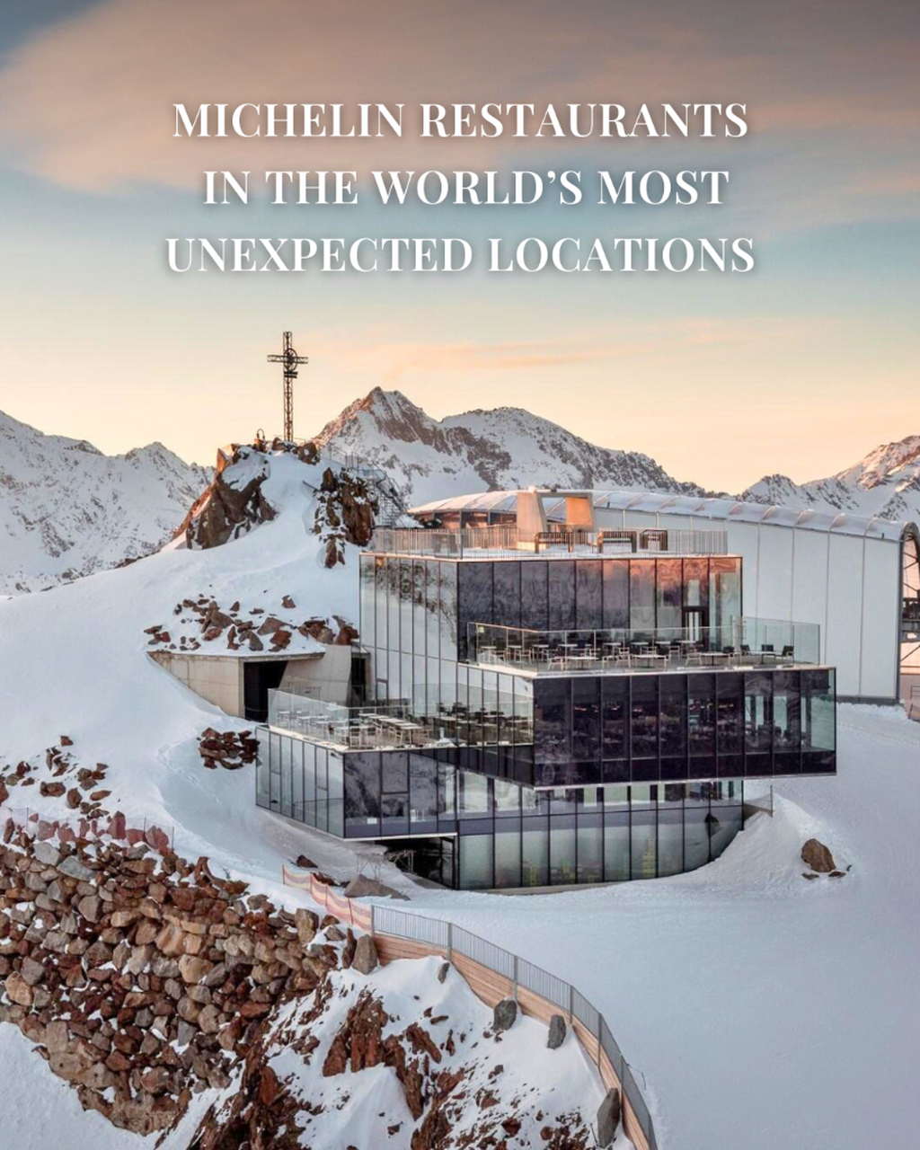 MICHELIN Guide Restaurants in the World&rsquo;s Most Unexpected Locations