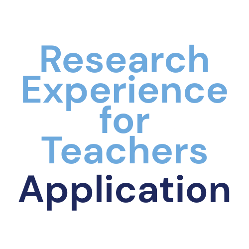 Research Experience for Teachers (RET) Program Application