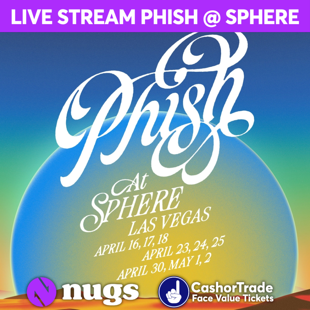 Live stream Phish Sphere on nugs