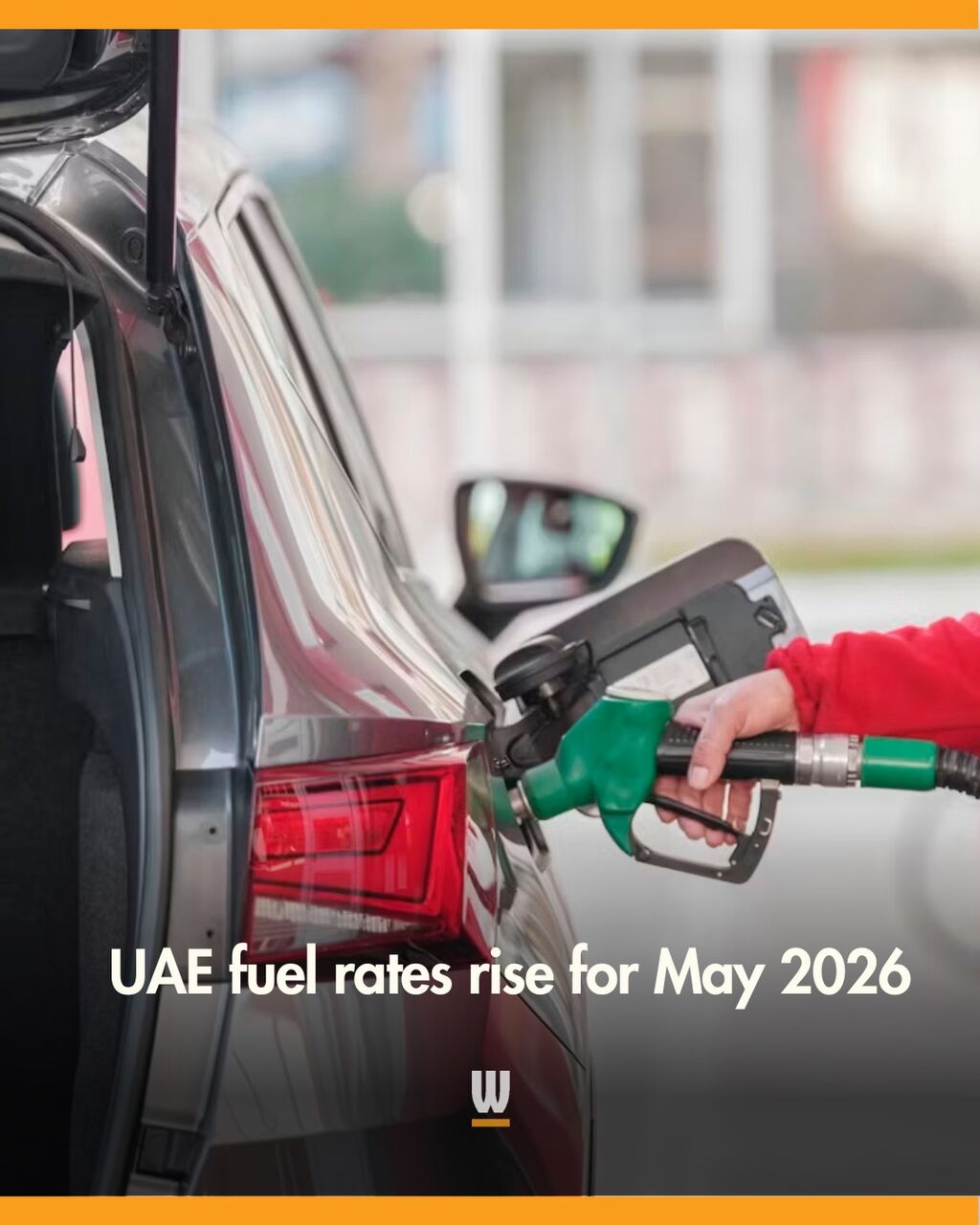 UAE fuel rates rise for May 2026