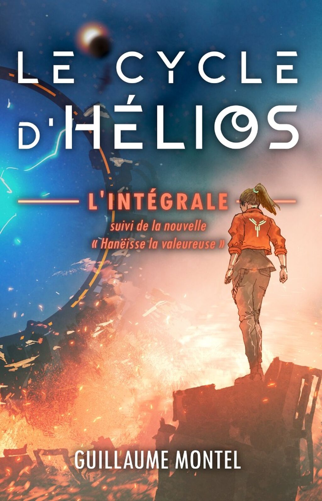 Le cycle d'H&eacute;lios - L'int&eacute;grale