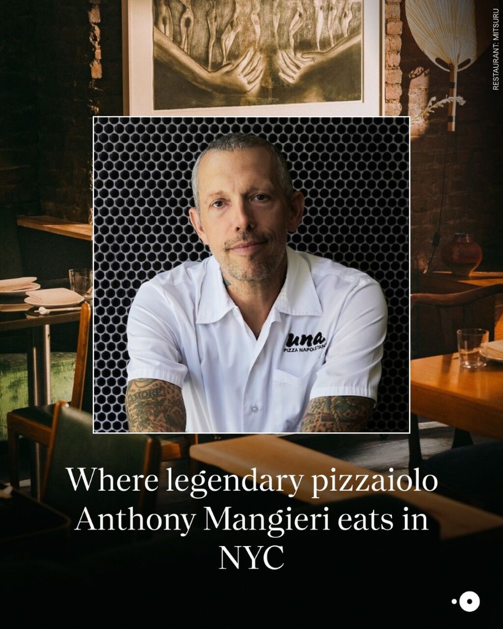 Where legendary pizzaiolo Anthony Mangieri likes to eat in NYC
