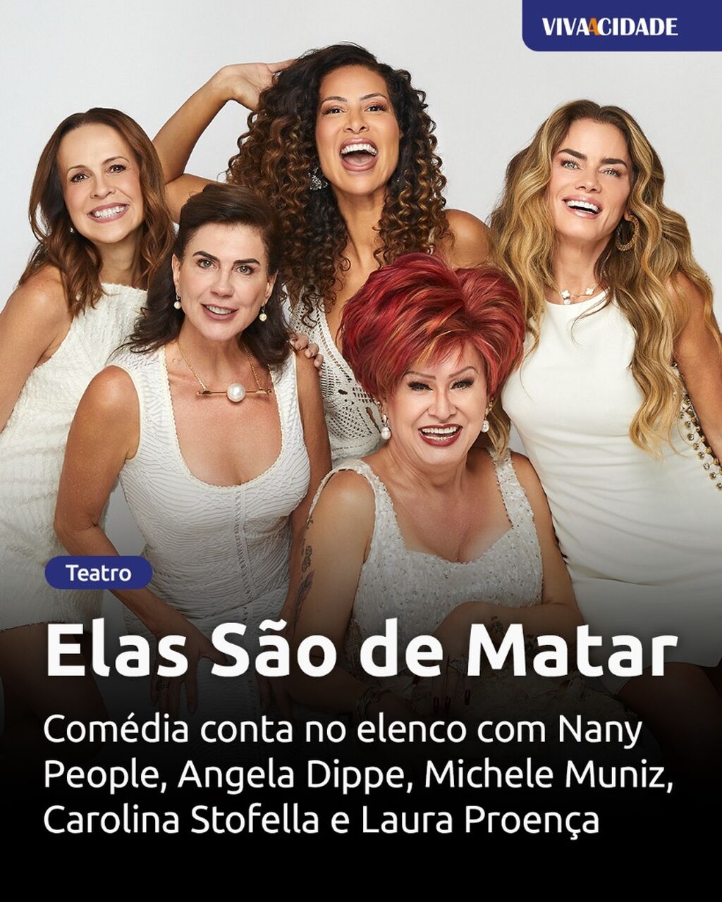 Elas S&atilde;o de Matar