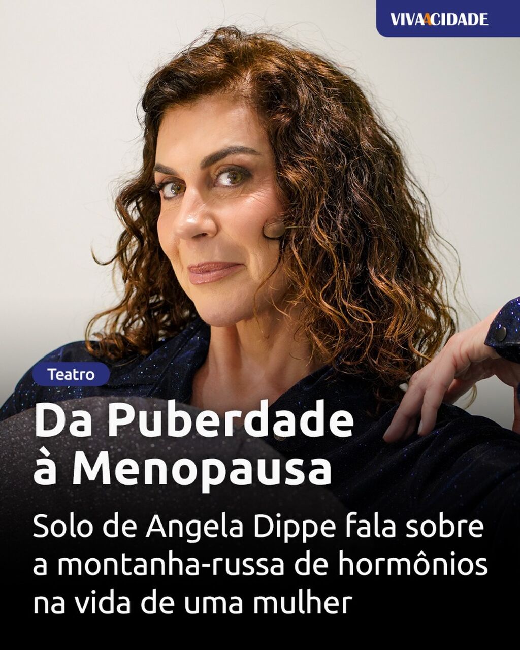 Da Puberdade &agrave; Menopausa