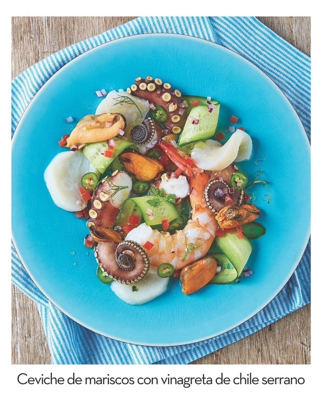 Ceviche de mariscos con vinagreta de chile serrano