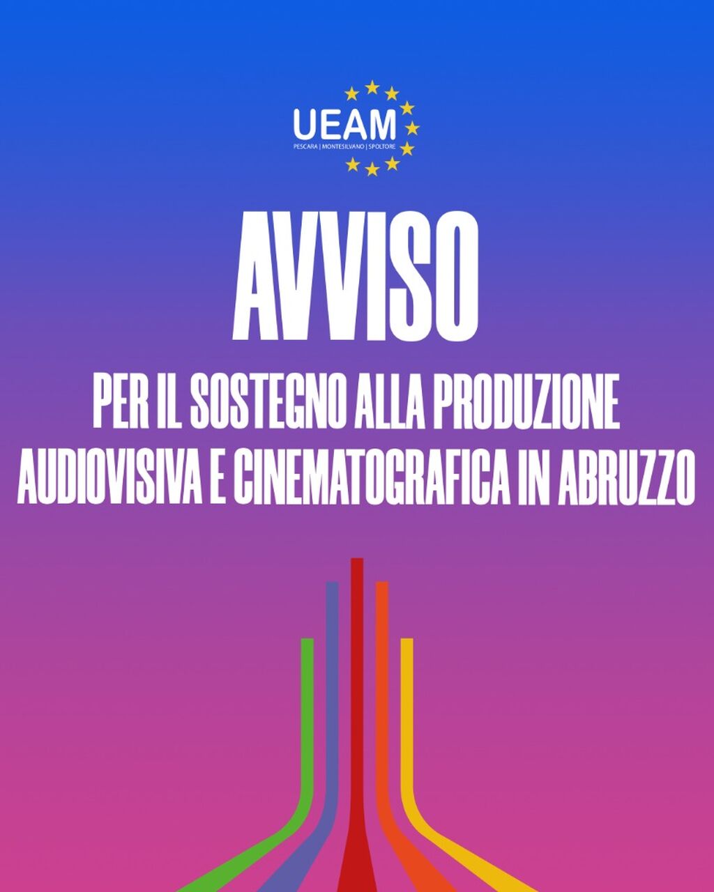 AVVISO PER IL SOSTEGNO ALLA PRODUZIONE AUDIOVISIVA E CINEMATOGRAFICA IN ABRUZZO