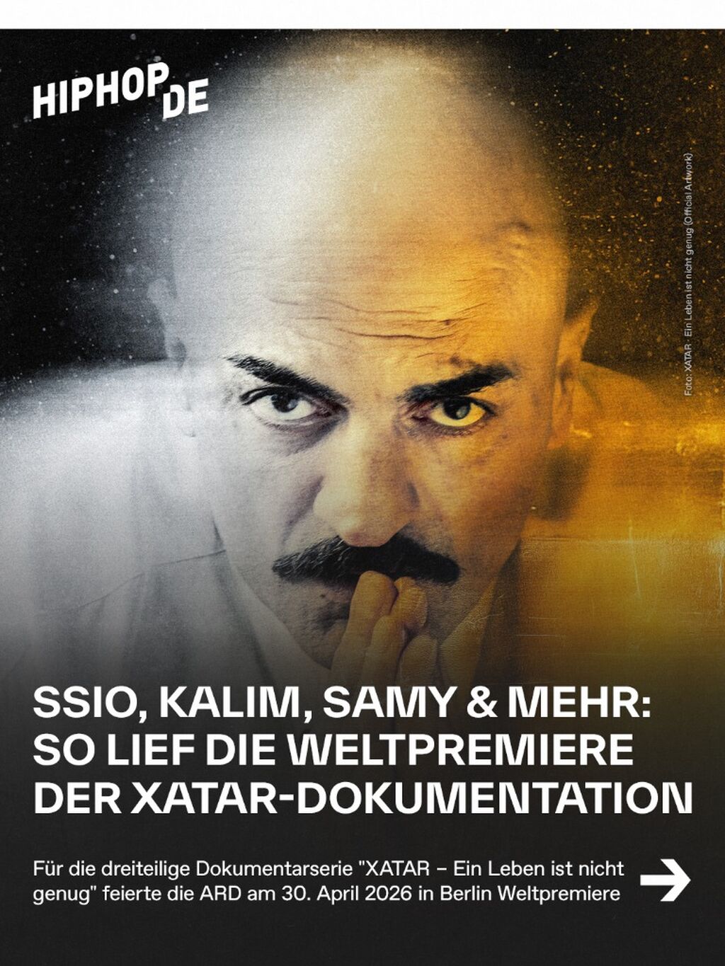 SSIO, Kalim, Samy & mehr: So lief die Weltpremiere der Xatar-Dokumentation