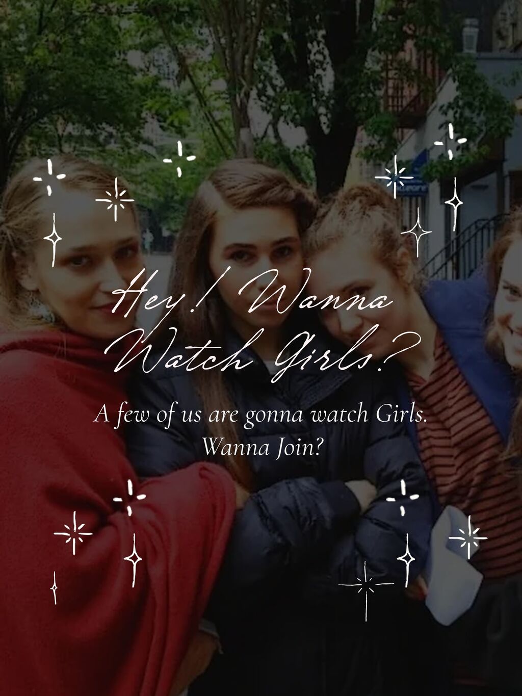 Hey! Wanna Have a Girls Night? 
