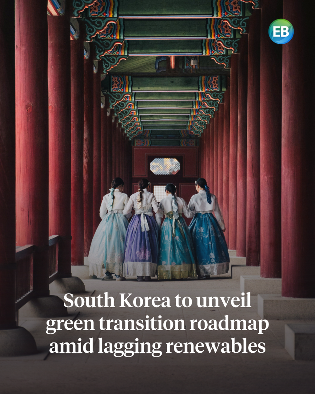South Korea to unveil green transition roadmap amid lagging renewables