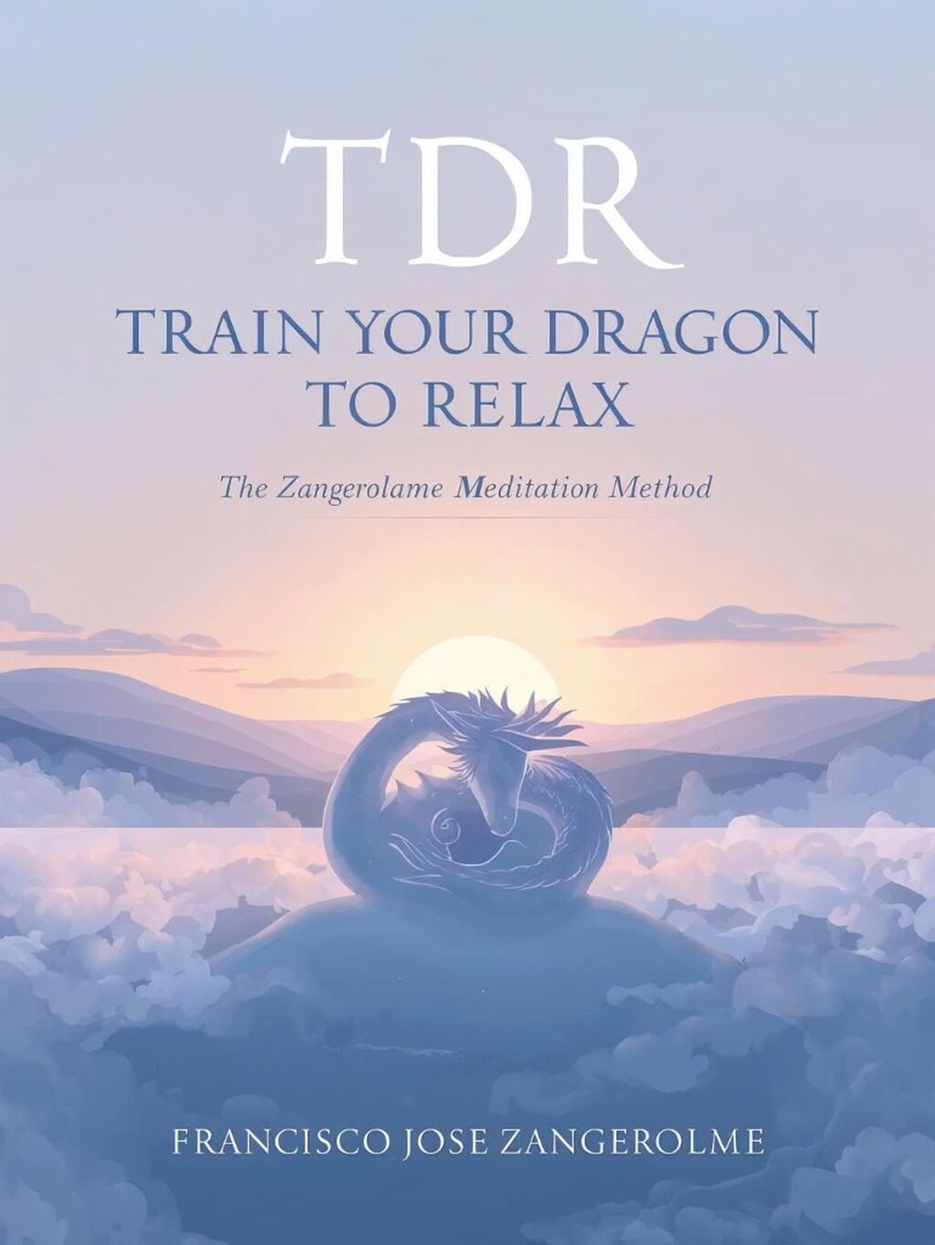 🐉 Train Your Dragon to Relax (Meditation Book)